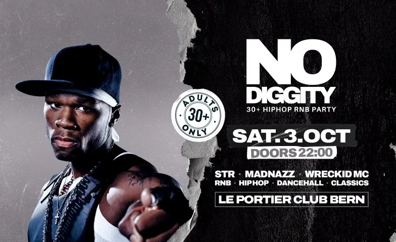 No Diggity - Le Portier Club Bern