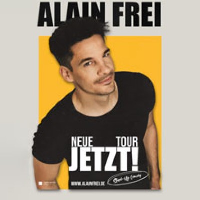 Alain Frei: JETZT!