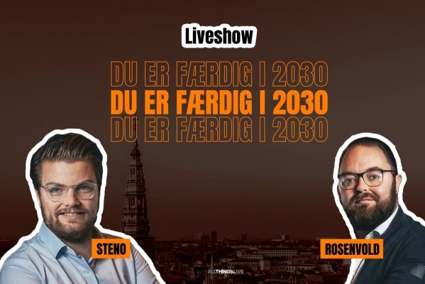 Steno & Rosenvold – Du Er Færdig I 2030