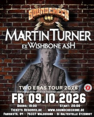 Ex-Wishbone Ash Martin Turner - Tourauftakt - Two Eras Tour