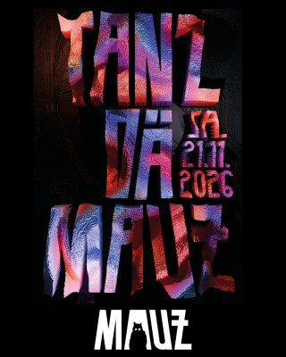 TANZ DÄ MAUZ