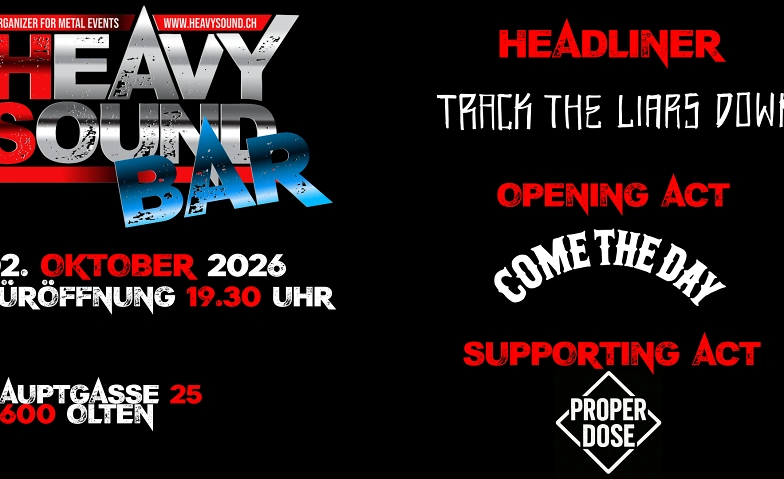 TRACK THE LIARS DOWN/ PROPER DOSE / COME THE DAY – Live