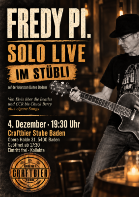 Fredy Pi. – Solo Live im Stübli
