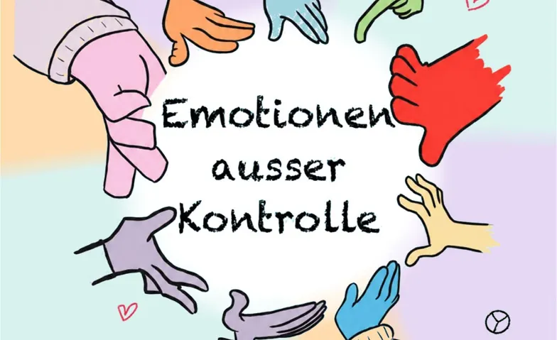 Emotionen ausser Kontrolle