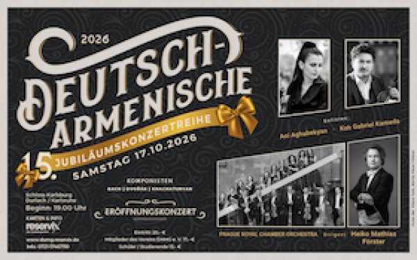 Opening Concert of the 15th German-Armenian Anniversary Concert Series 2026 - Opening Concert: Prague Royal Chamber Orchestra