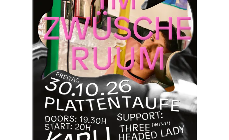 Plattentaufe «Im Zwüscheruum», Karli, Three-Headed Lady, Her