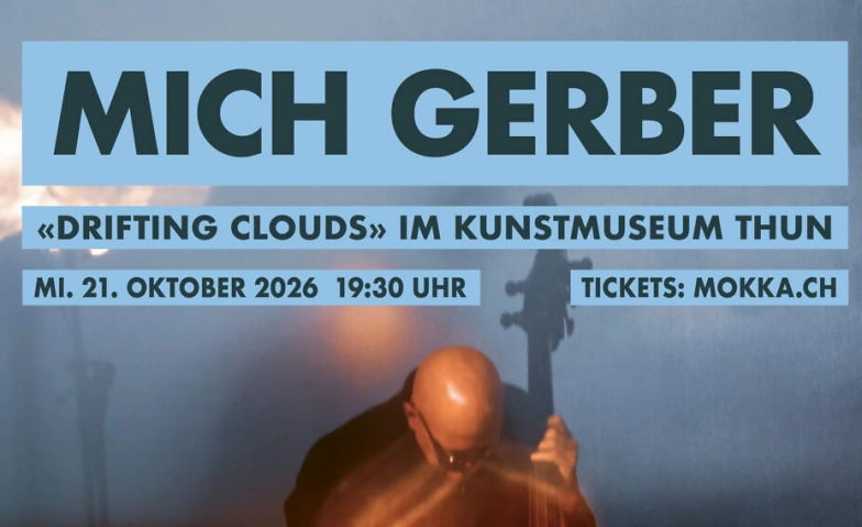 Mich Gerber: Drifting Clouds