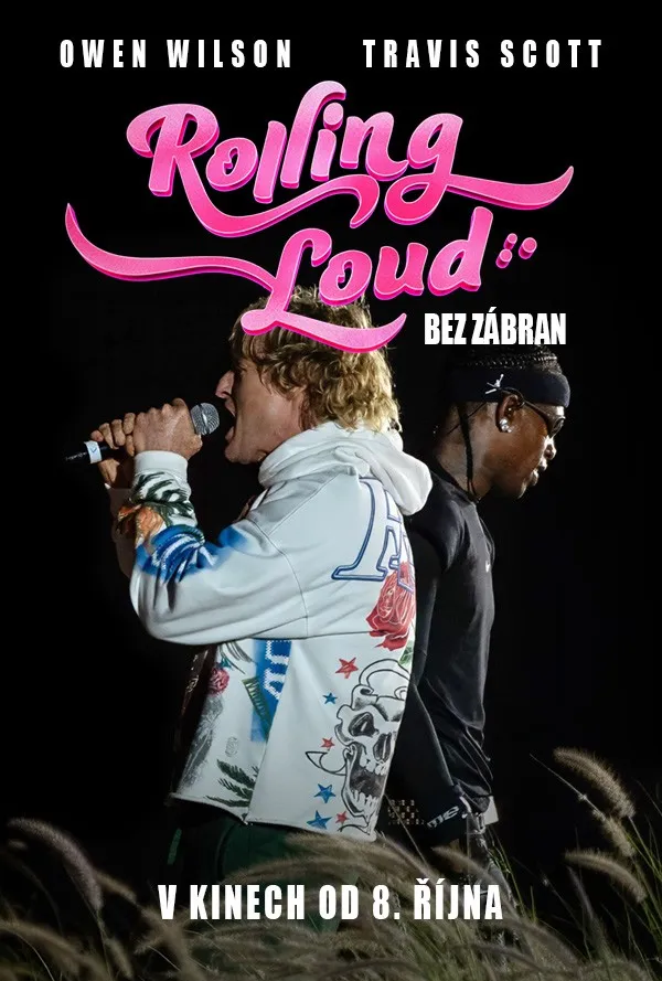 Rolling Loud : Bez zábran 2D/T