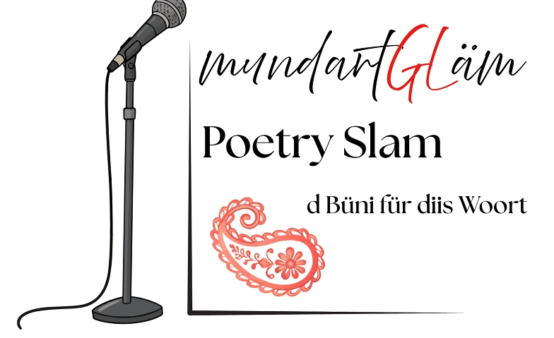 mundartGLäm - Poetry Slam