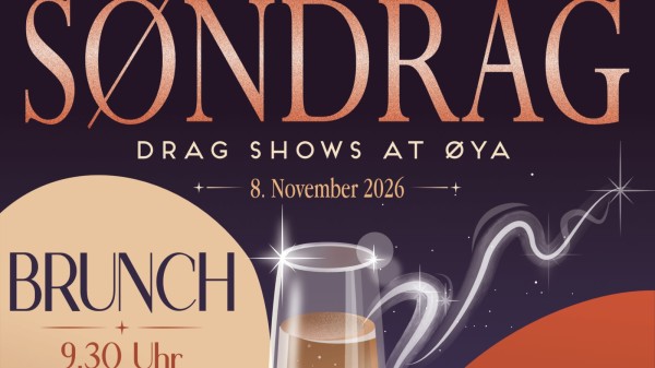 SØNDRAG – Drag Shows im ØYA
