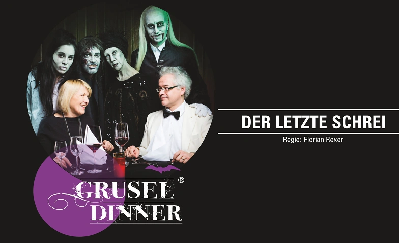 Grusel Dinner - Der letzte Schrei!