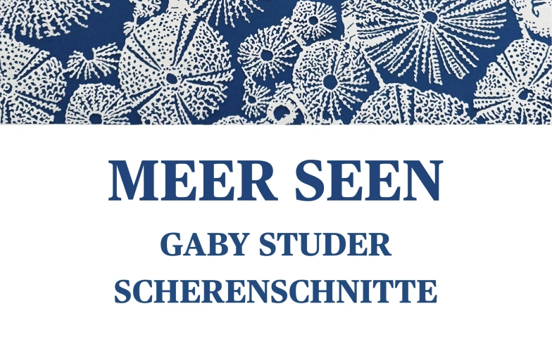 Meer Seen, Scherenschnitte von Gaby Studer