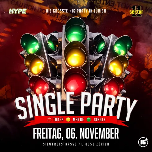 SINGLE PARTY | SEKTOR11, ZÜRICH