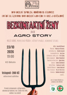 Bezkontaktní ženy aneb Agro story