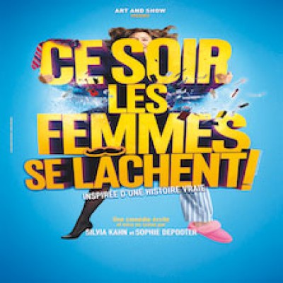 Ce soir les femmes se lâchent