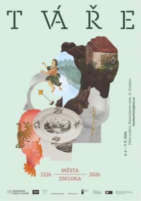 Exhibition « The Faces of the City of Znojmo » (Znojmo, 800 years)