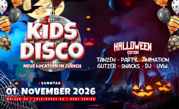KIDS DISCO - ÉDITION HALLOWEEN @MAISON25, ZÜRICH