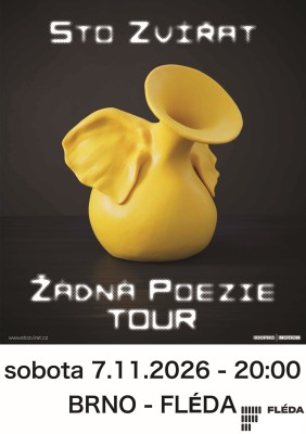 STO ZVÍŘAT - Žádná poezie tour