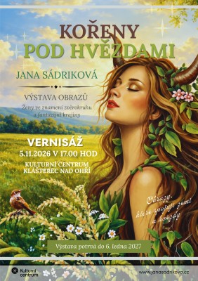 Vernisáž obrazů Jany Sádrikové - Kořeny pod hvězdami