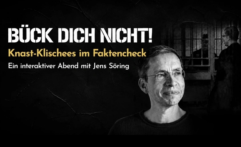 Bück dich nicht! - avec Jens Söring