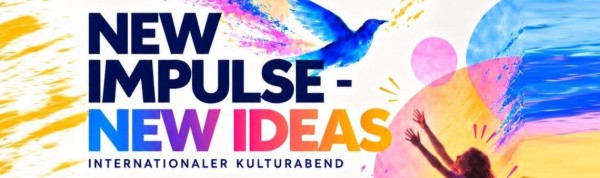 „New Impulse – New Ideas“
