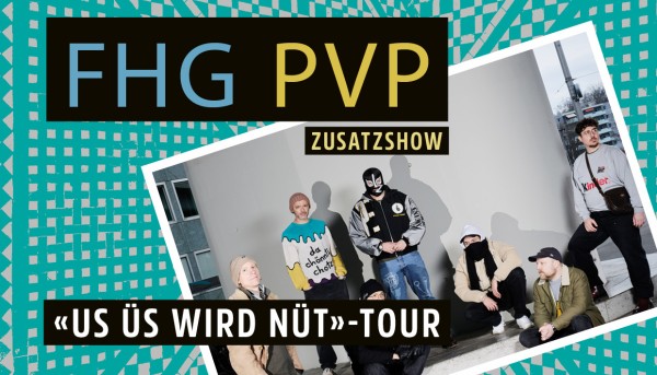 ZUSATZSHOW: FHG PVP