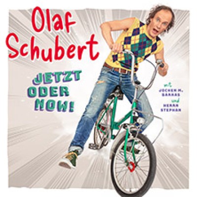 Olaf Schubert & seine Freunde - Jetzt oder now!