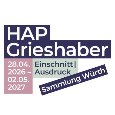 HAP Grieshaber – Incision | Expression. Collection Würth