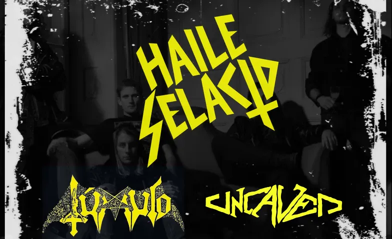 Haile Selacid, Uncaved & Túmulo LIVE