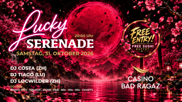 Lucky Serenade Halloween Edition - Soft Clubbing @Casino Bad Ragaz