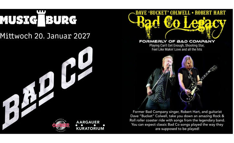 Bad Company – Legacy - Einzige Schweiz Show