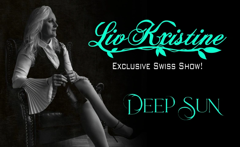 Liv Kristine (NO) - Exclusive Swiss Show! & Deep Sun LIVE