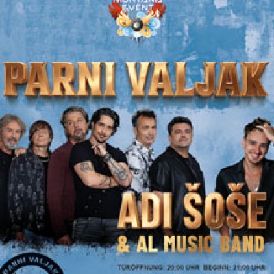 Parni Valjak & Adi Šoše