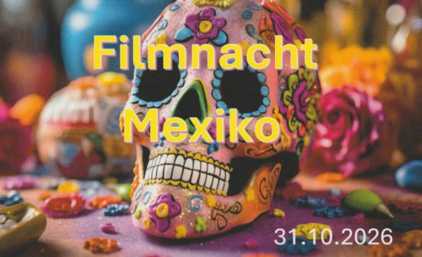 Filmnacht - México