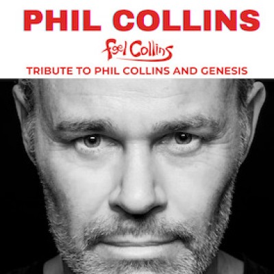 Phil Collins & Genesis Tribute Show - Feel Collins