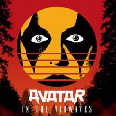 Avatar - In The Airwaves