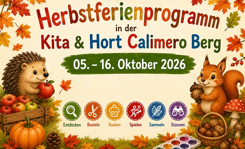 Programa de vacaciones de otoño mar., 13.10.2026 Kita Calimero Berg