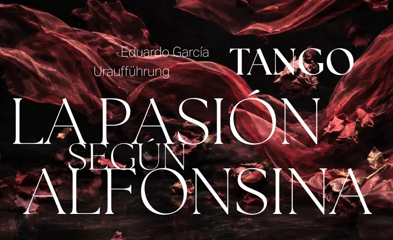 Eduardo García – La Passion selon Alfonsina (Première mondiale)