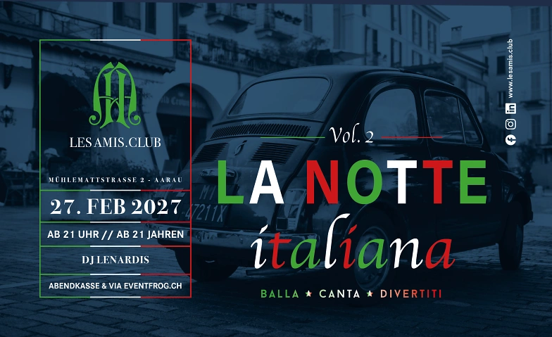 La Notte Italiana Vol. 2 – Viva la festa!