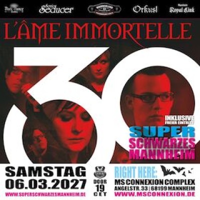 L'Âme Immortelle - incl. Super Schwarzes Mannheim