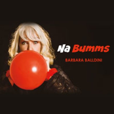 Na Bumms with Barbara Balldini