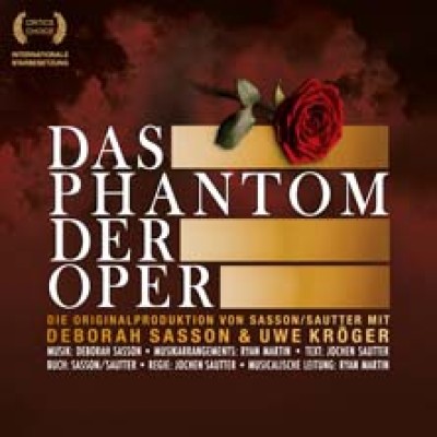 The Phantom of the Opera - The Original Production by Sasson/Sautter