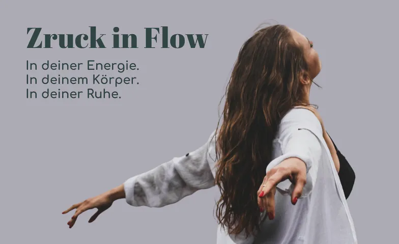 Zruck in Flow