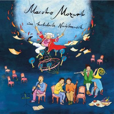 Maestro Mozart - eine turbulente Nachtmusik