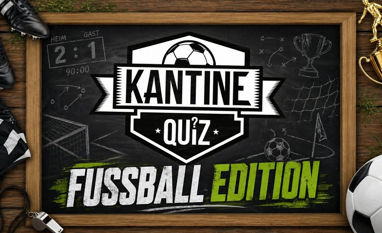 Kantine Quiz "Fussball Edition" / Caverno Bülach