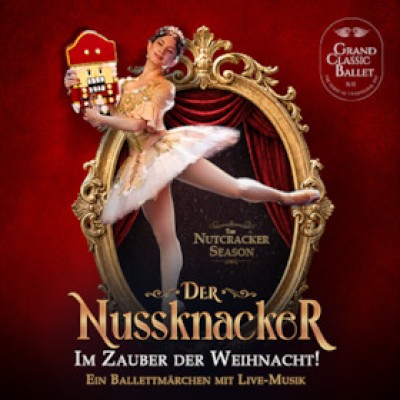 Der Nussknacker im Zauber der Weihnacht - Ein Ballettmärchen mit Live-Musik