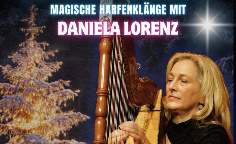 Adventskonzert mit Daniela Lorenz, Harfe