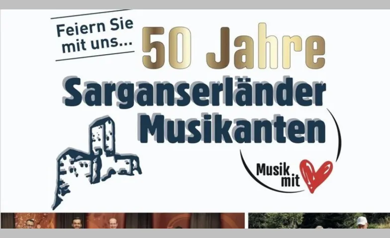 50 Jahre Sarganserländer Musikanten - Sarganserländer Musig-