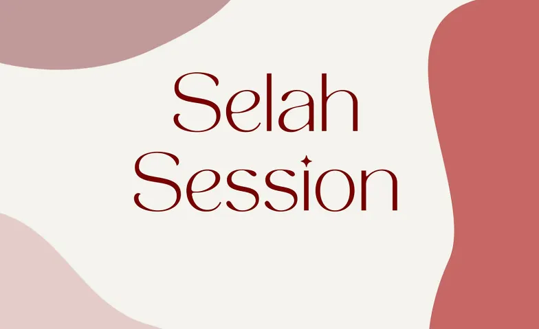 Selah Session