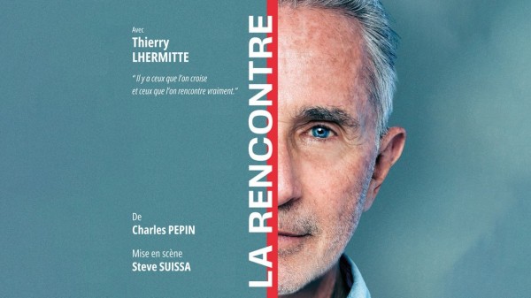 Thierry Lhermitte - La Rencontre